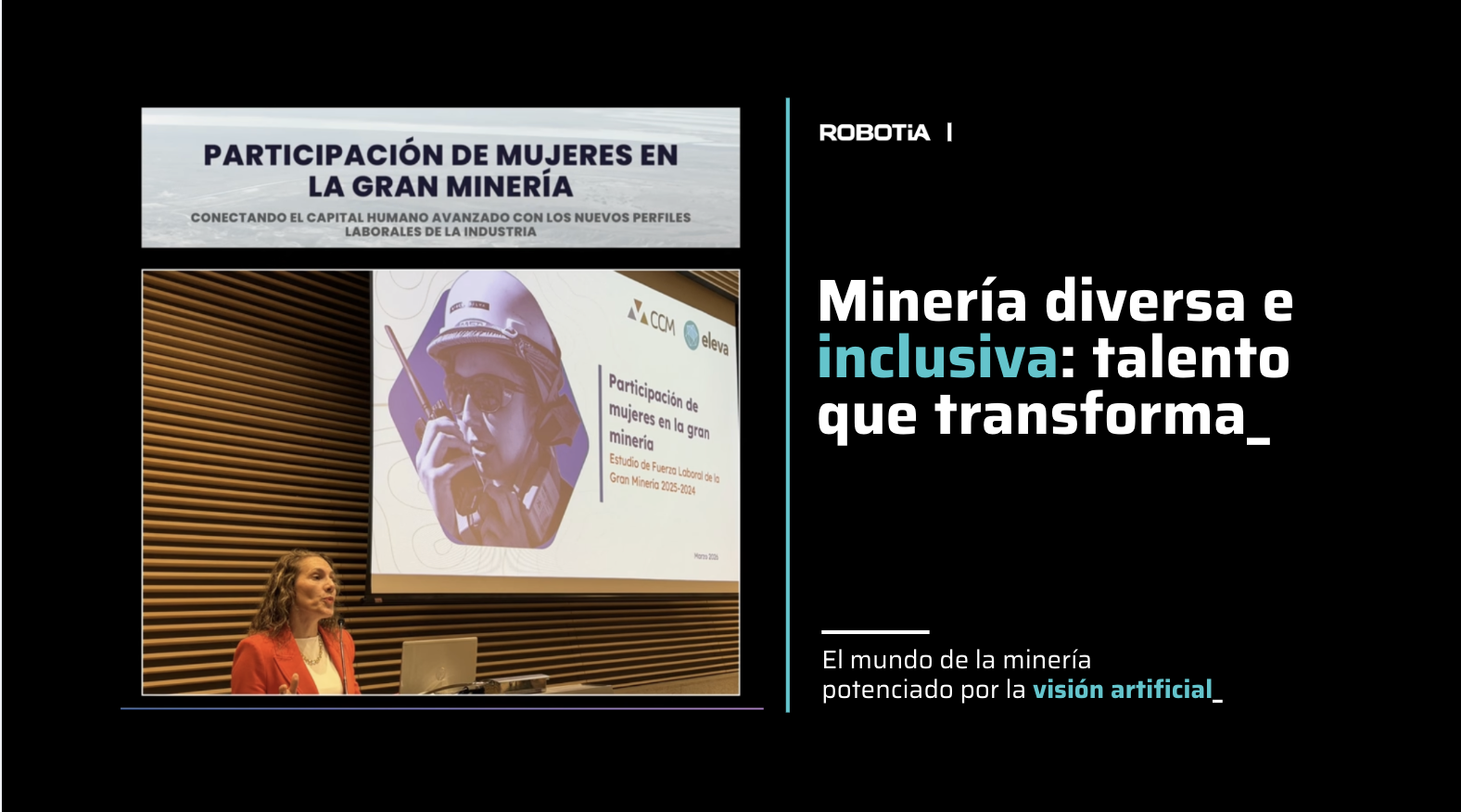 Participación femenina en la industria de la gran minería.